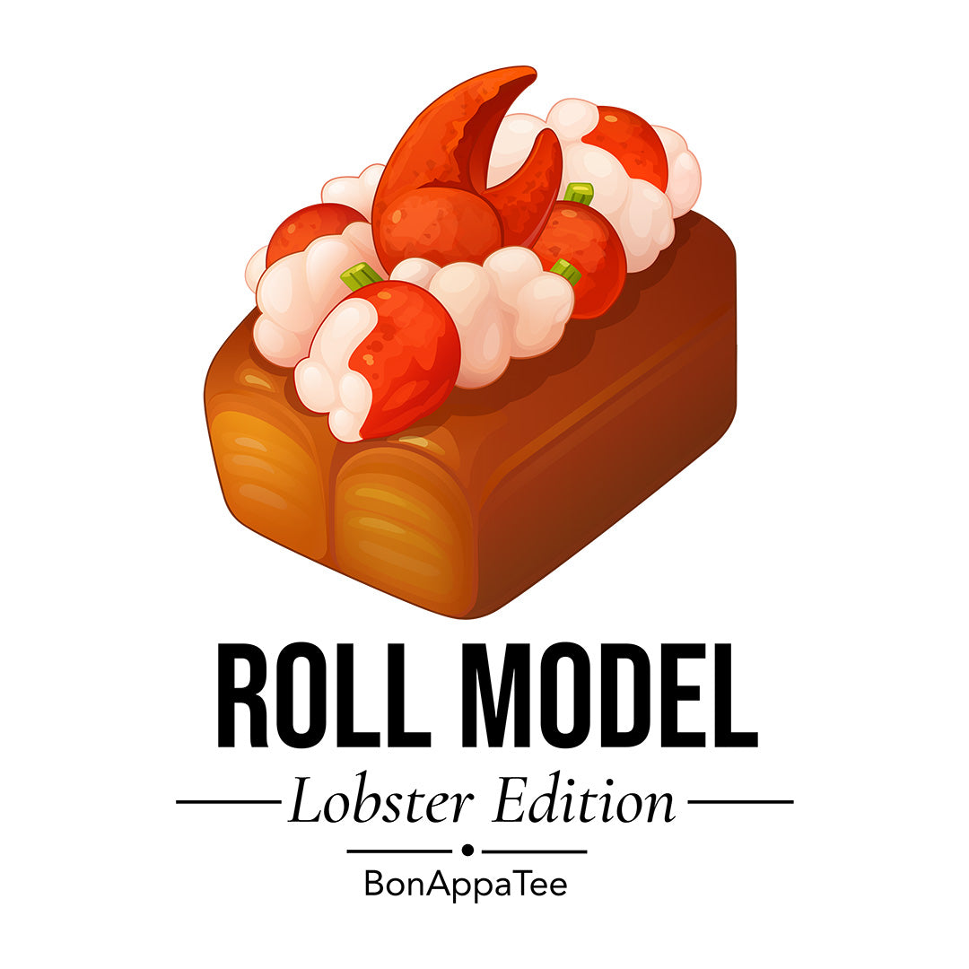 Roll Model Lobster Edition Tee design — lobster roll graphic tee artwork by BonAppaTee