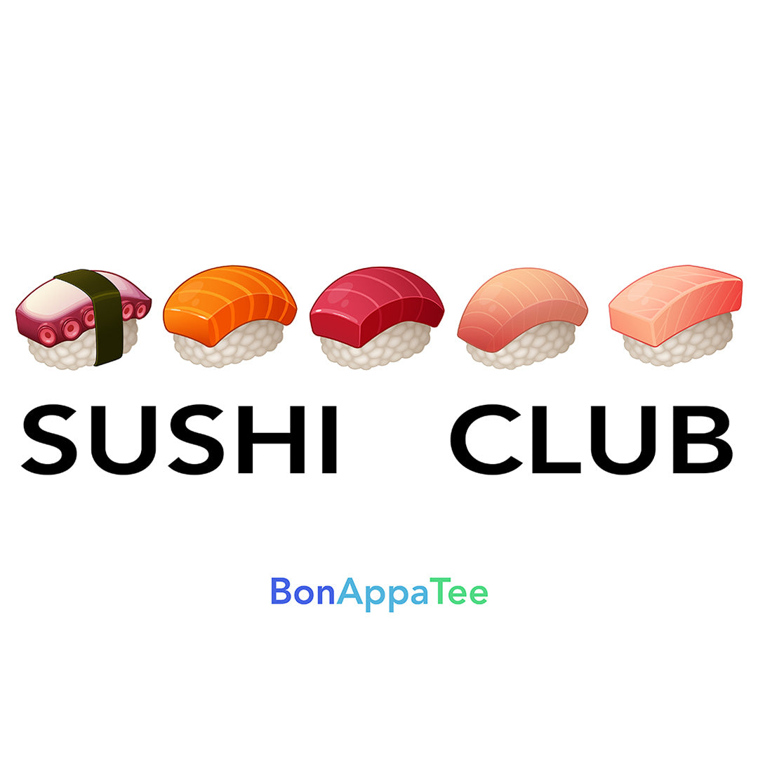 Sushi Club Tee design — Japanese sushi graphic tee artwork by BonAppaTee